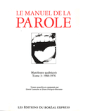 Manuel de la parole (Le), t. 03